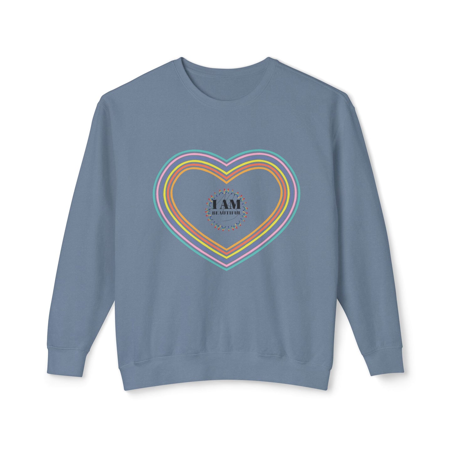 I am beautiful Colorful Rainbow Heart Crewneck Sweatshirt